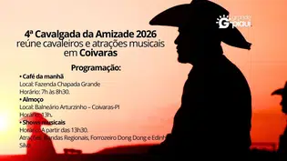 4ª Cavalgada da Amizade 2026 reúne cavaleiros e atrações musicais em Coivaras